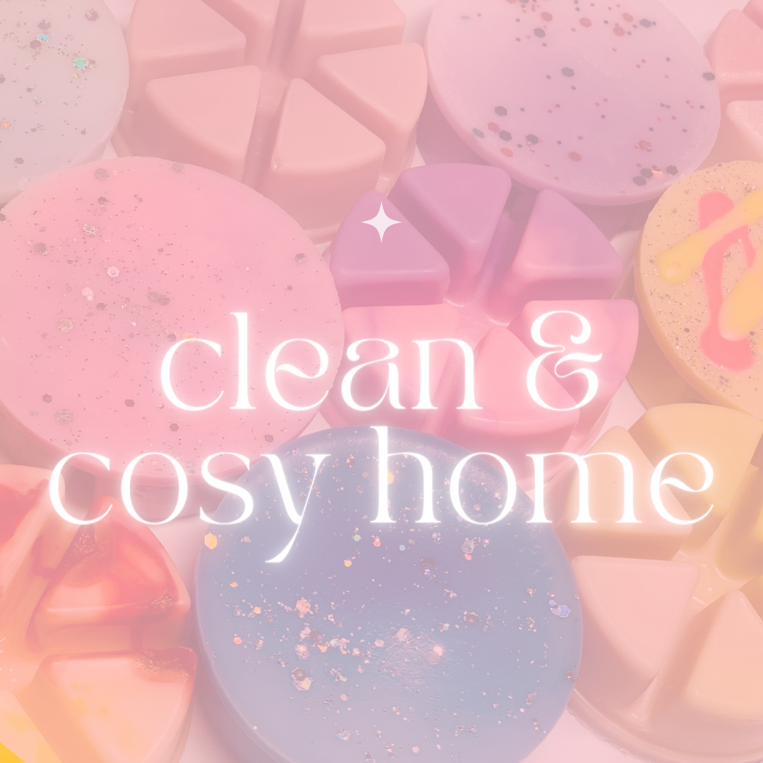 Clean + Cosy Home | Luxury Wax Melts